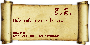 Bánóczi Rózsa névjegykártya